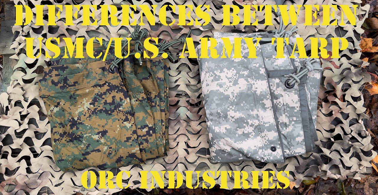 Differences between USMC/U.S. Army Tarp - ORC Industries
