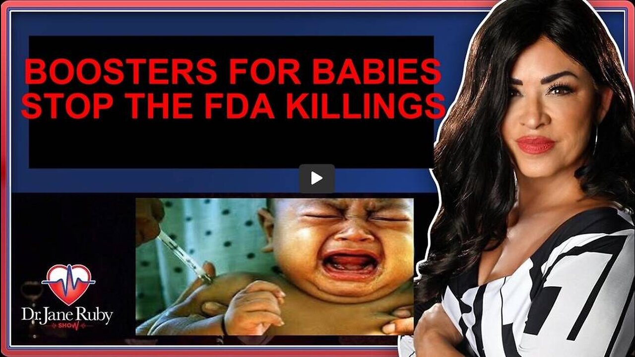 BOOSTERS 4 BABIES - STOP FDA KILLINGS