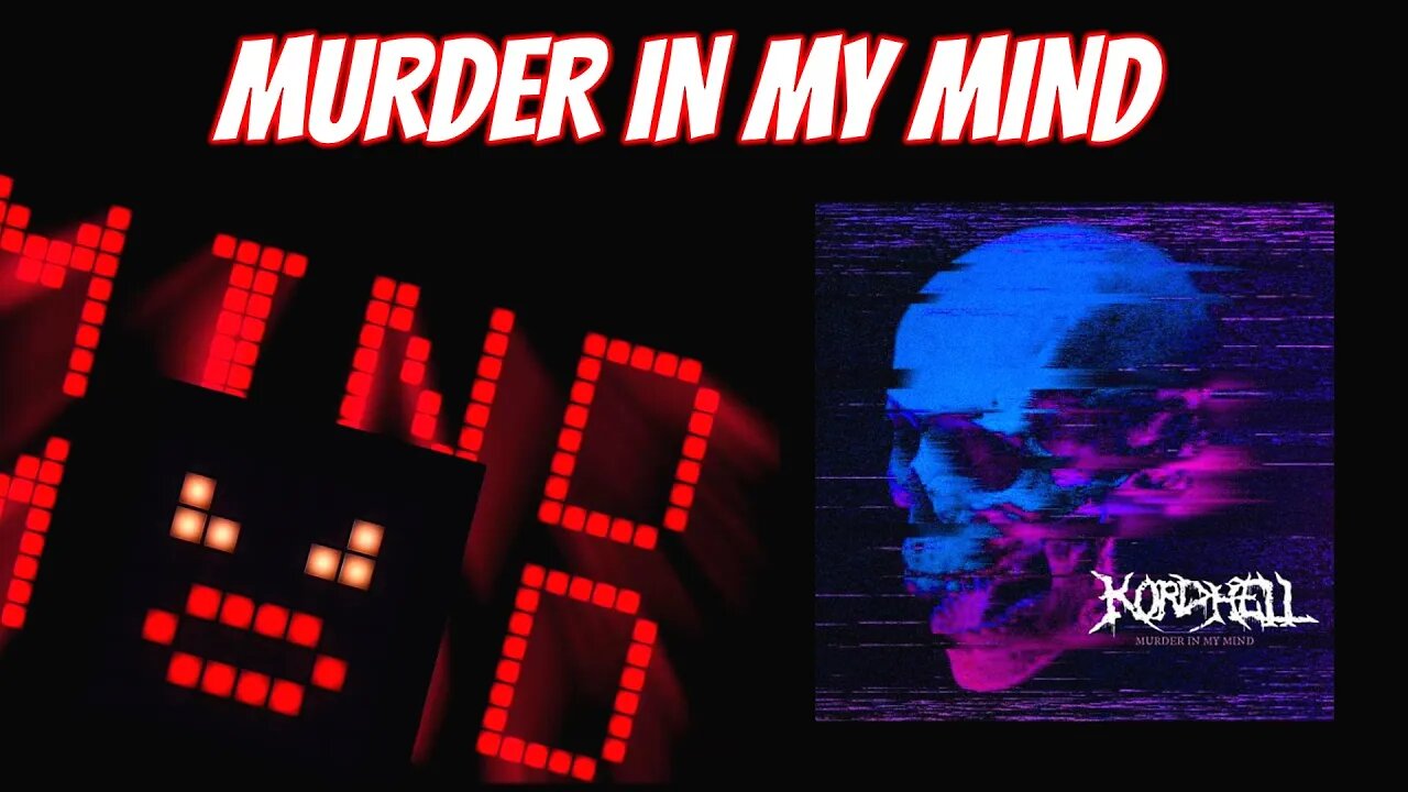 Kordhell - Murder In My Mind [Launchpad Lyrics Performance]