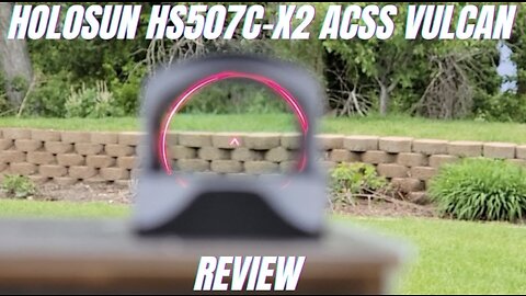 Holosun HS507C-X2 Pistol Red Dot Sight - ACSS Vulcan Reticle Review