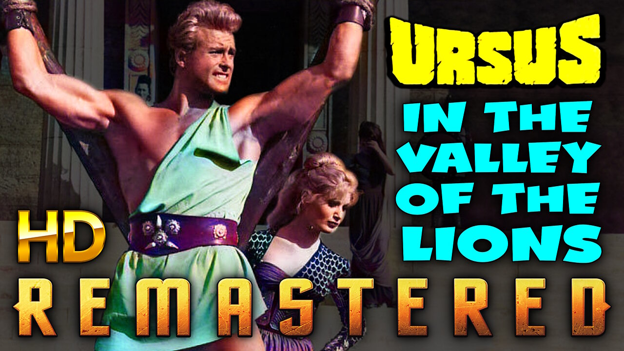 Ursus In The Valley Of The Lions - AI REMASTERED - Starring Ed Fury