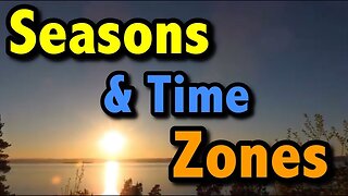 Seasons and time zones