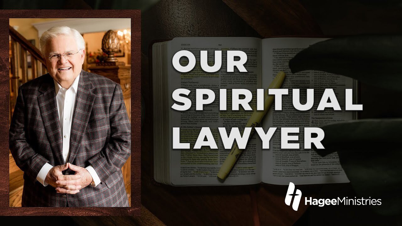 Abundant Life with Pastor John Hagee - "Our Spiritual Lawyer"