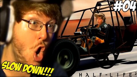 WHY YOU SHOULD NEVER GIVE BUD A CAR 101 || Half-Life 2 (Part 4)
