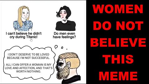 Women Shocked About What Men Think Of Themselves