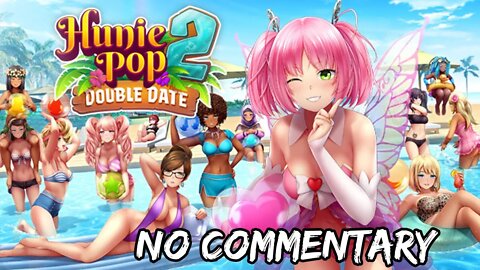 Part 4 // [No Commentary] HuniePop 2: Double Date