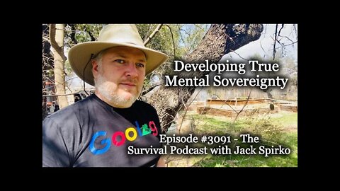 Developing True Mental Sovereignty - Epi-3091