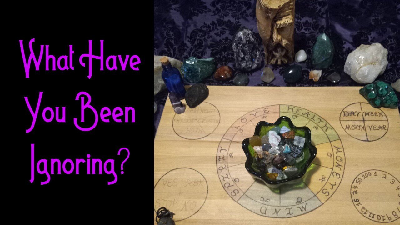 WHAT HAVE YOU BEEN IGNORING? - Lithomancy Tarot Reading