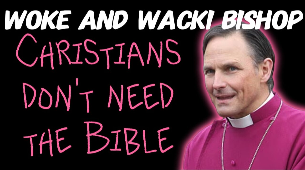 Woke and Wacki Bishop Jonathan Blake Says "Christians, Put Down the Bible"!