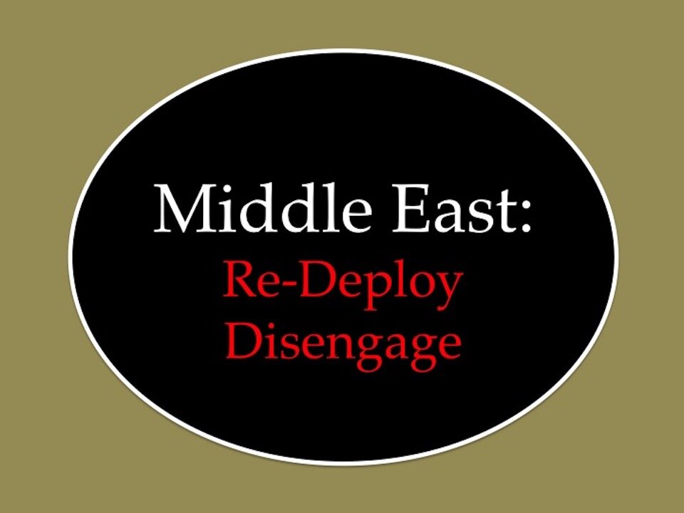 Middle East: Re-Deploy Disengage