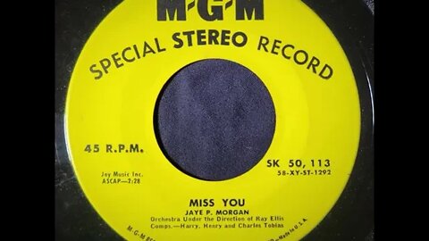 Jaye P. Morgan - Miss You