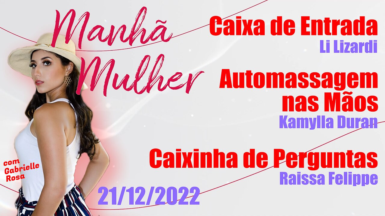 Manhã Mulher - 21-03-2023 - Edição Completa