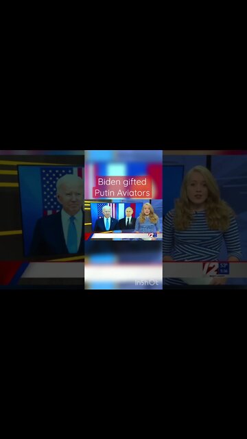 Biden gifted Putin with Aviator glasses 🤓