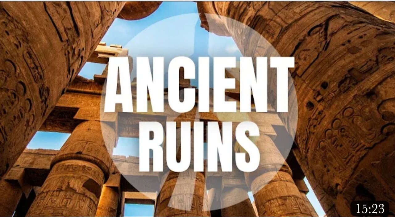 20 Most Amazing Ancient Ruins In The World