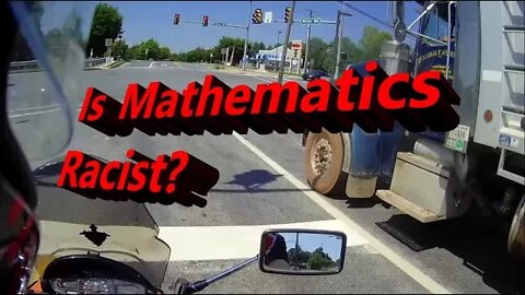 Motovlog: College Professor says math racist, patriarchal; ignores history