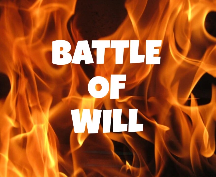 Battle of Will