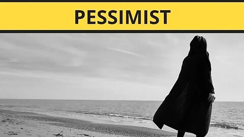 Pessimist vs Optimist