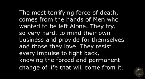 The most terrifying death is from men