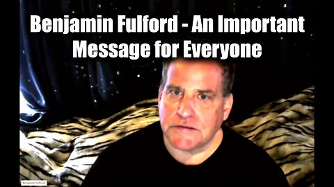 New Benjamin Fulford An Important Message for Everyone - Update Oct 19