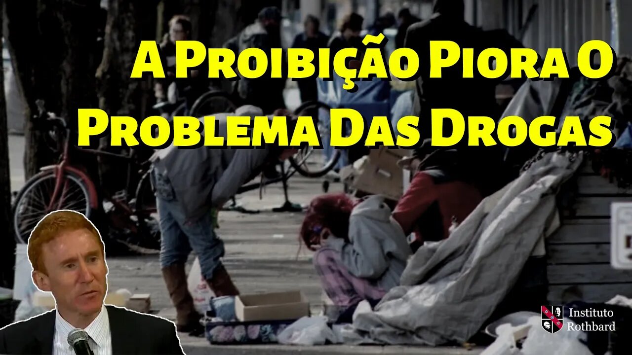 A Proibição Piora O Problema Das Drogas - Brian McGlinchey