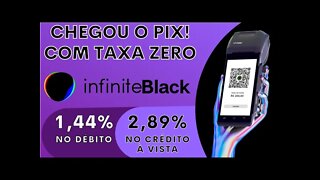Chegou o PIX nas máquinas da InfinitePay! A máquina android Infinite SmartBlack!