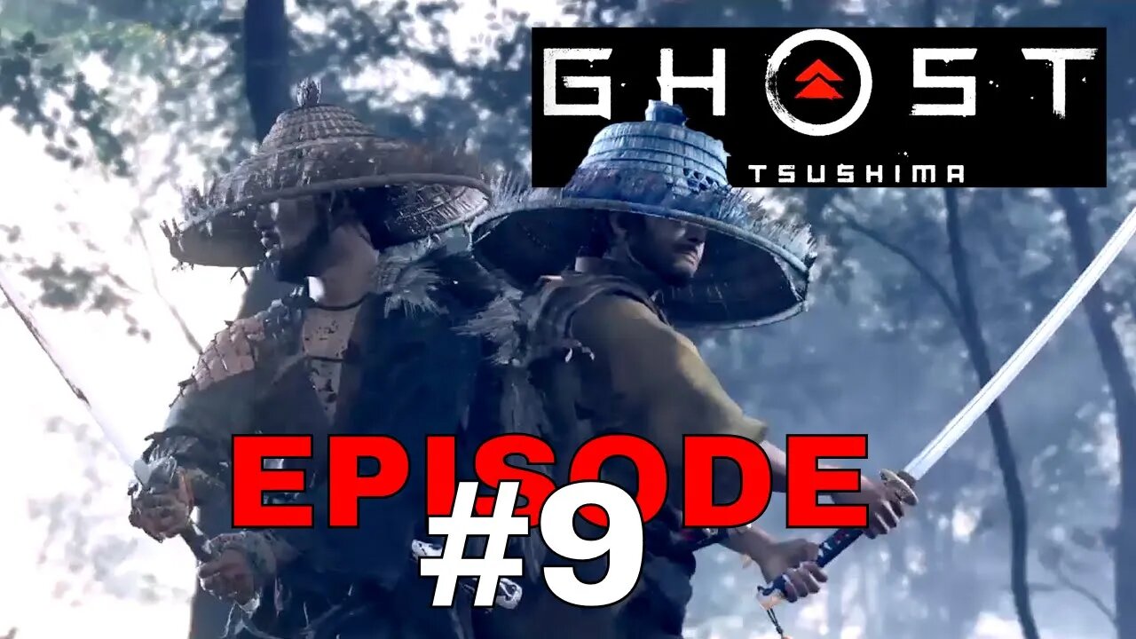 Ghost of Tsushima Episode #9 - No Commentary Walkthrough