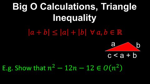 Triangle Inequality, Refine Big O Calculations - Discrete Mathematics