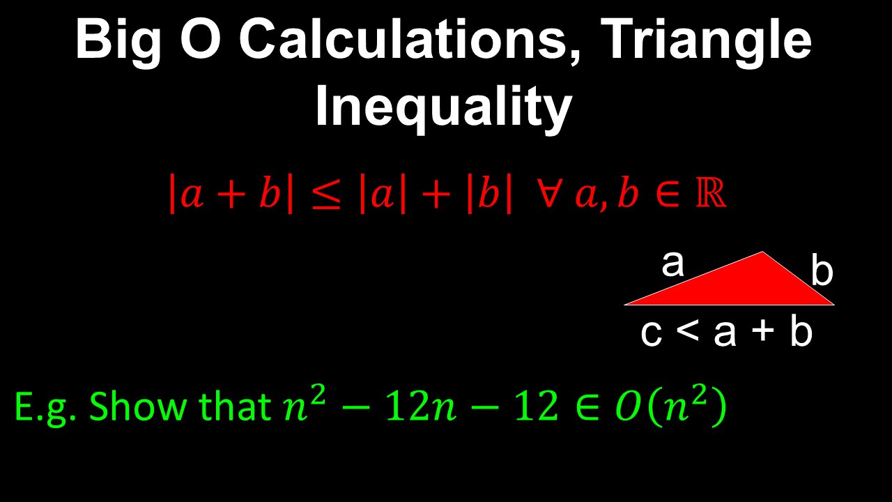 Triangle Inequality, Refine Big O Calculations - Discrete Mathematics