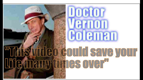 DR VERNON COLEMAN - TWELVE TRUTHS EVERYONE SHOULD KNOW BUT NO-ONE ELSE WILL TELL YOU