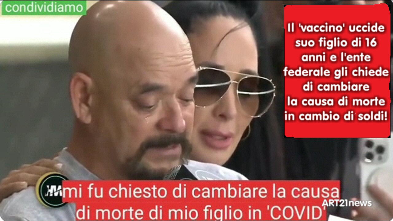 Il 'vaccino' uccide suo figlio di 16 anni e l'ente federale gli chiede di cambiare...