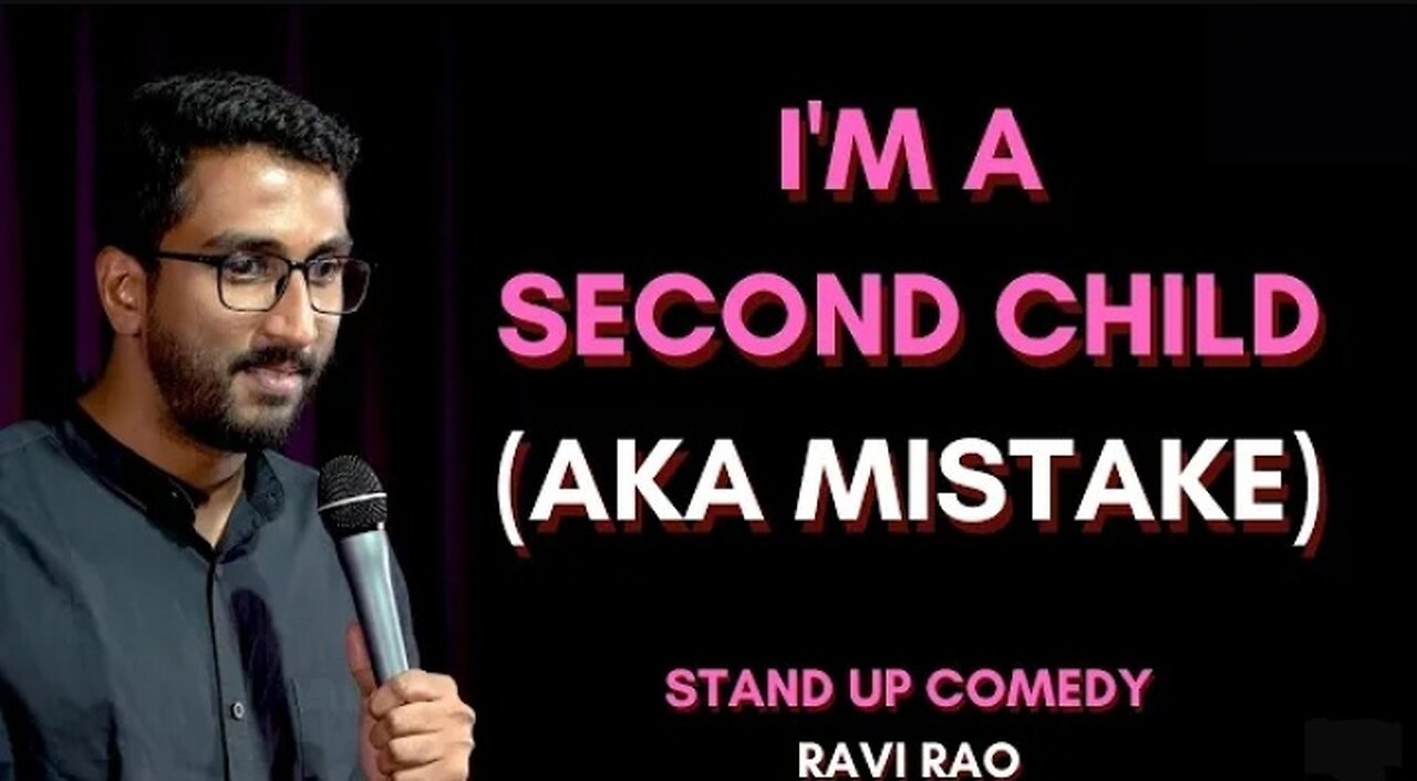 Stand Up Comedy | If you're a second child |Ravi Rao | #Funny #Entertainment