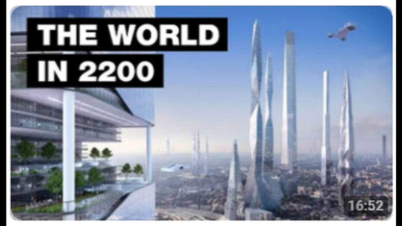 The World in 2200: Top 10 Future Technologies