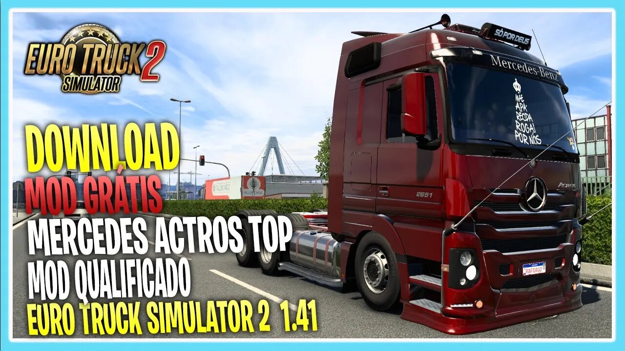 Mod Grátis MERCEDES BENS ACTROS Qualificado EURO TRUCK SIMULATOR 2 VERSÃO 1.41