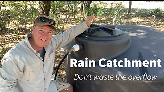 Rain collection, Don't waste the overflow!