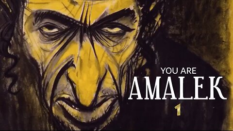 ✡️YOU ARE AMALEK✡️ Parts 1-3