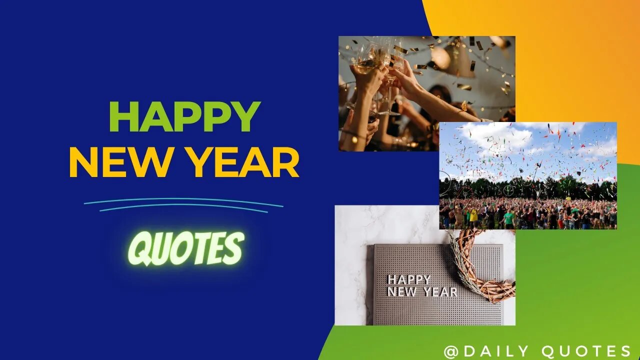 Ushering in the New Year with Joyful Quotes | Happy New Year Video