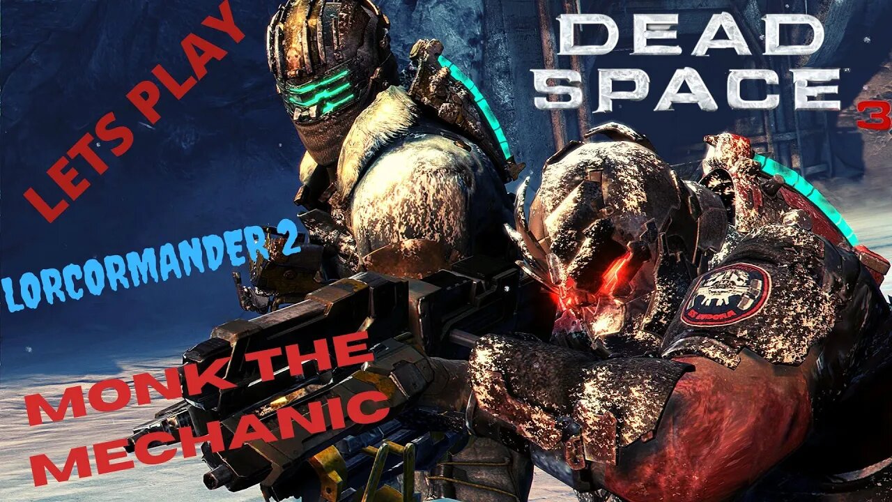 LET'S PLAY #DEADSPACE3 | PART 1 | the carnage is going to be real