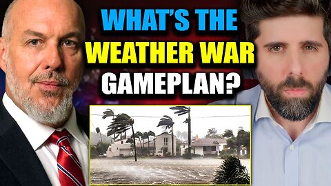 The D-Elites Are Using Weather Warfare To Collapse Society - Paul Stone! Sean, TPV🎯SEE DESC🎯