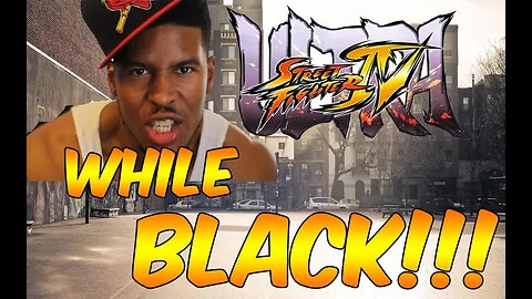 STREET FIGHTER 4 WHILE BLACK (COONERY) [Low Tier God Reupload]