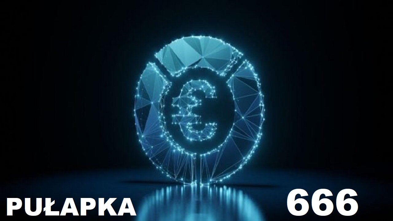 CYFROWE EURO - PUŁAPKA 666