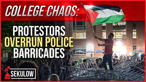 COLLEGE CHAOS: Protestors Overrun Police Barricades