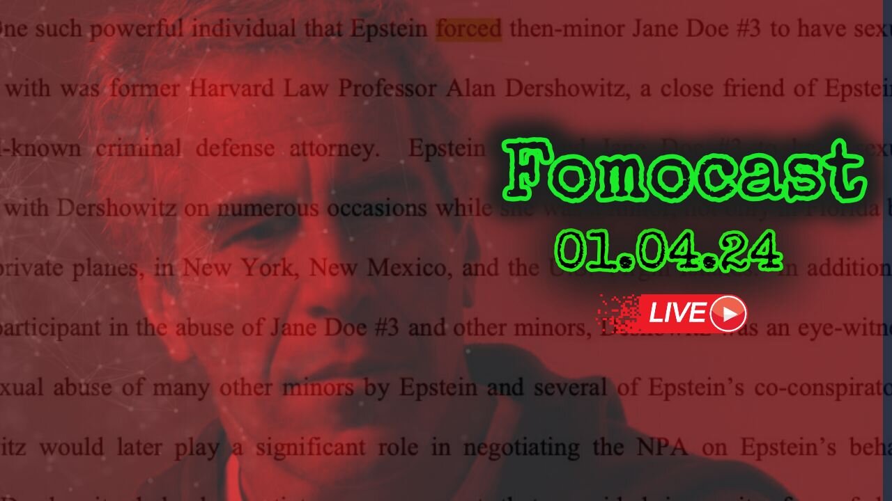 Fomocast 01.04.24 Evil Unlimited LLC. | News Talk, Video and More