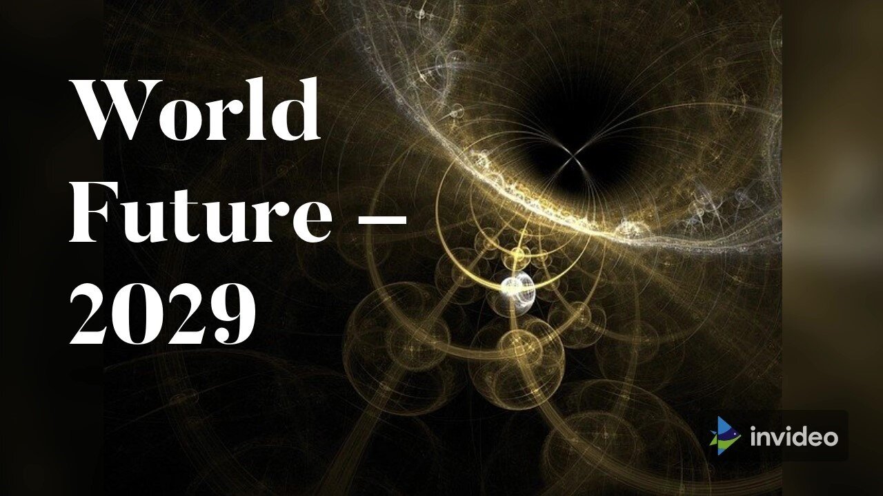 World in 2029