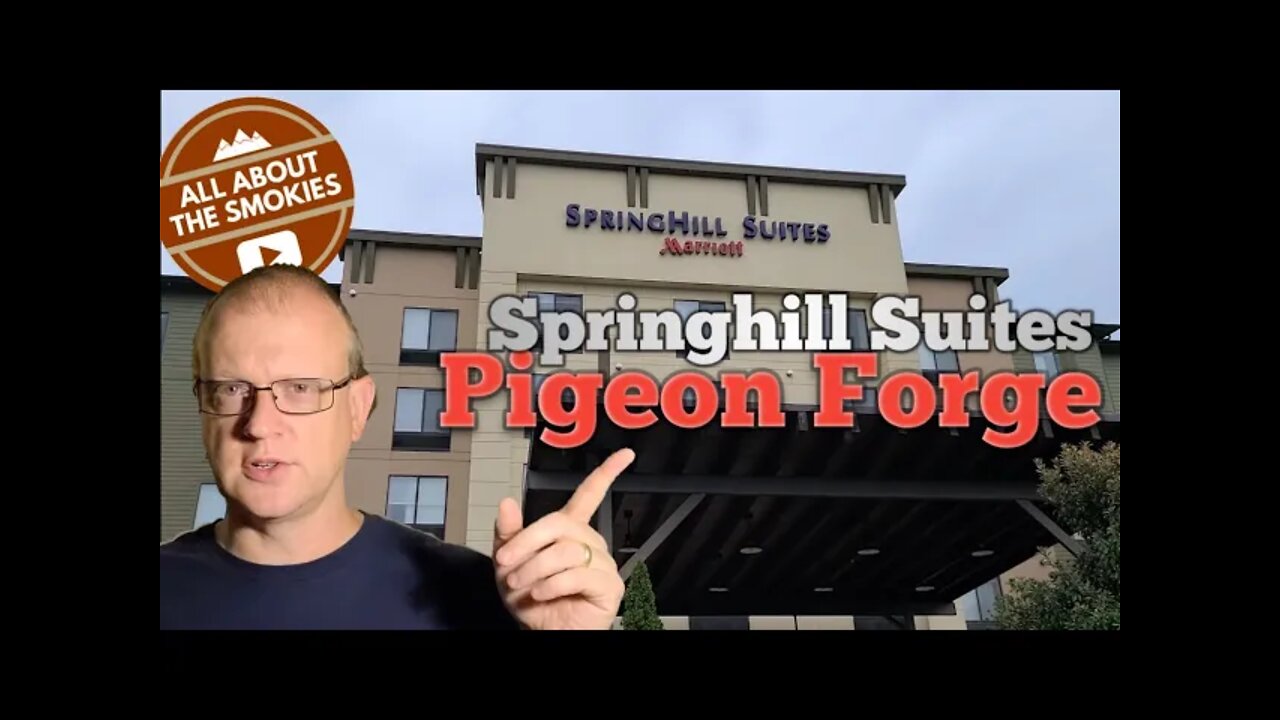 Springhill Suites - Pigeon Forge