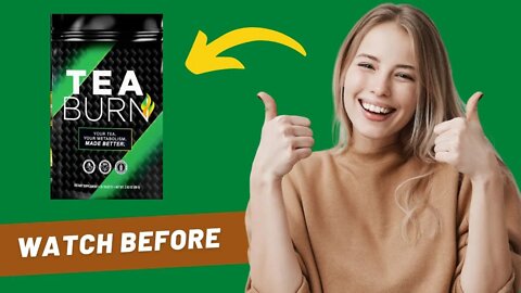 Tea Burn - Tea Burn Review 2022 - Tea Burn Honest Review - Tea Burn Weight Loss - Tea Burn Reviews