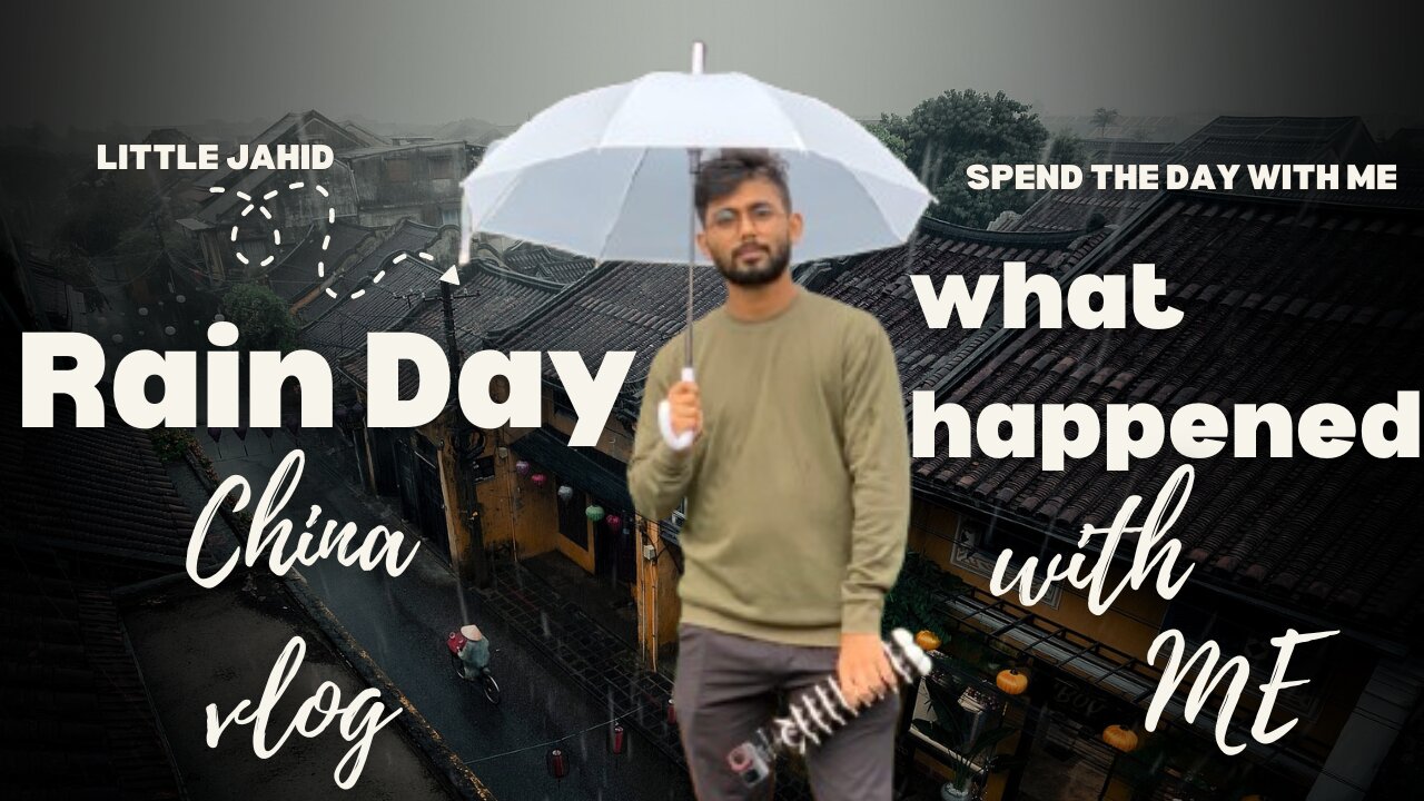 Rain Daily Vlog China