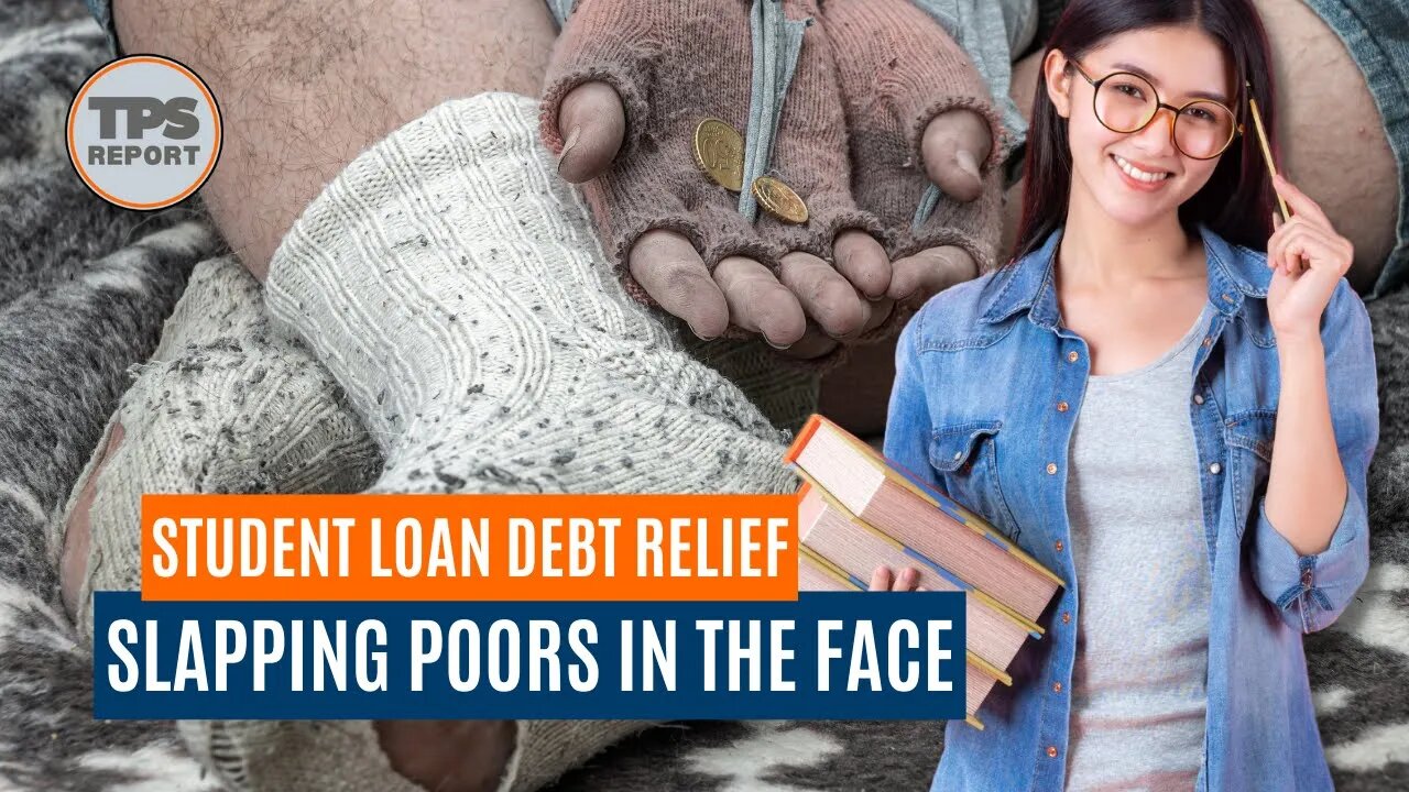 Biden proposal to cancel student loans is a slap in the face to the poor