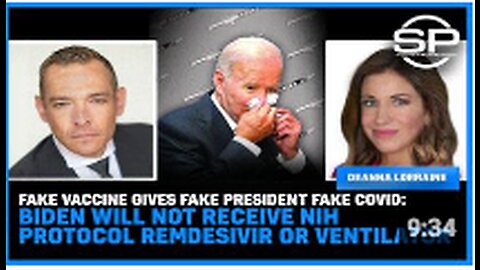 Vaccine Gives Fake President Fake Covid: Biden Will Won't Receive Protocol Remdesivir Or Ventilator