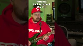 Deftones - Back To School (Mini Maggit) Guitar Cover (Part 1)