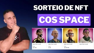 #SORTEIO DE NFT DA COS.TV#COS.SPACE